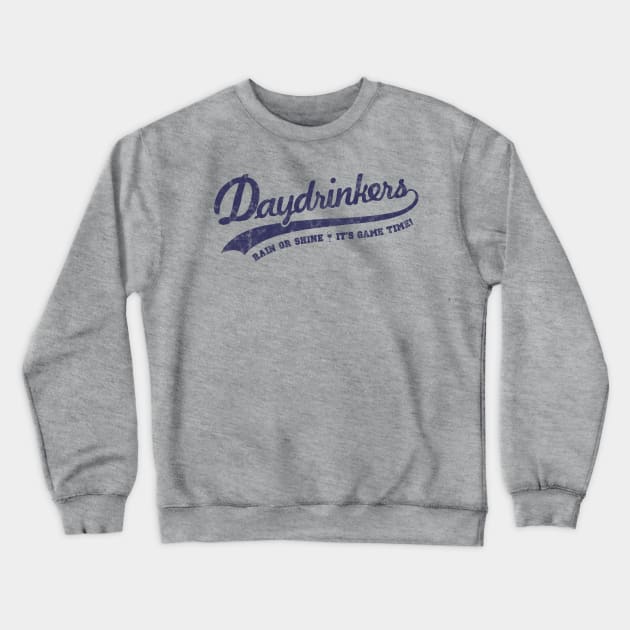 TEAM DAYDRINKERS Crewneck Sweatshirt by ACraigL